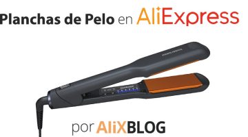 Planchas de pelo en AliExpress: alternativas baratas y de calidad a las planchas GHD.